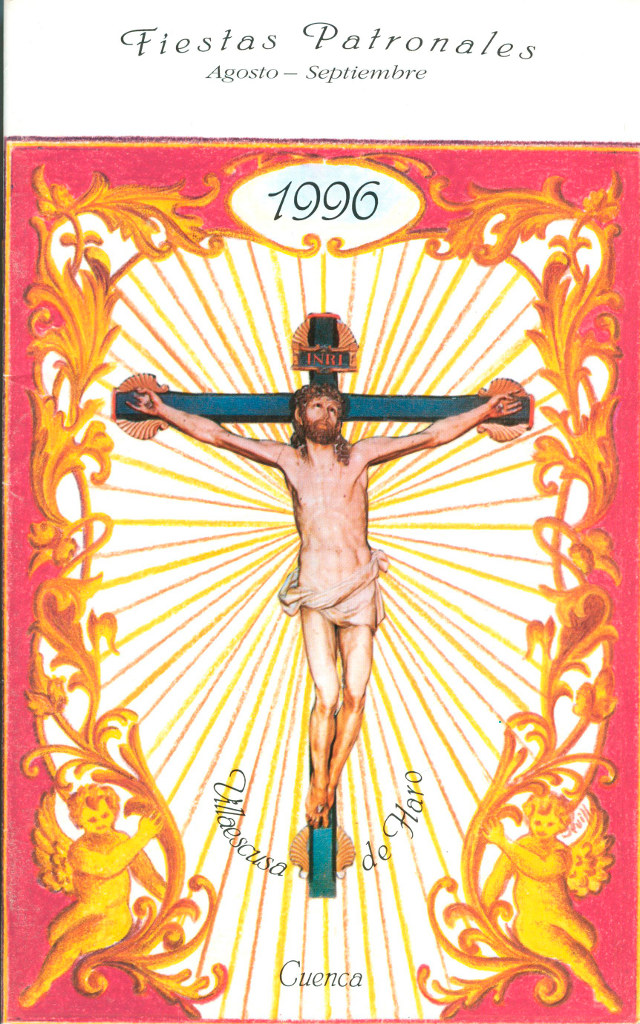 Fiestas patronales en honor a Nuestra Señora de Favor y Ayuda y el Santísimo Cristo de la Expiración 1996 Villaescusa de Haro